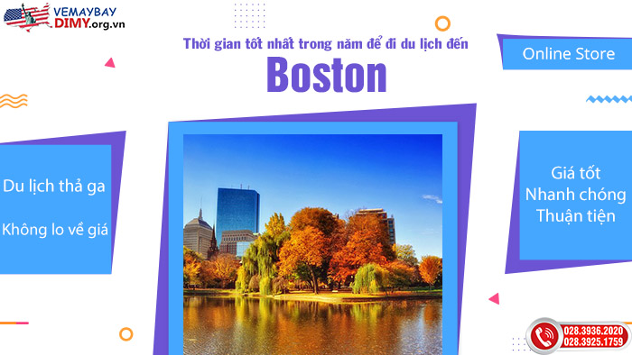 Thời gian tốt nhất trong năm để đi du lịch đến Boston