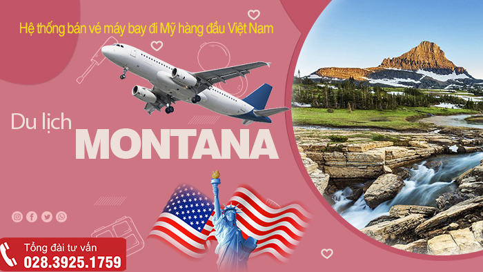 Những điểm du lịch hấp dẫn tại Montana