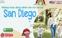 Những hoạt động dành cho trẻ em tại San Diego
